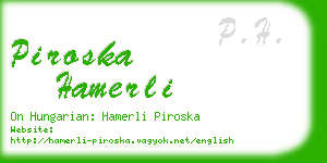 piroska hamerli business card